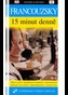 Francouzsky 15 minut denně