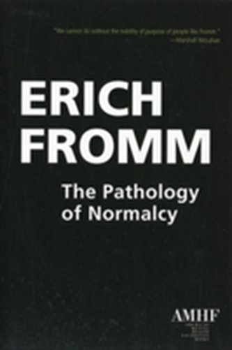 Pathology of Normalcy