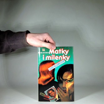 Matky a milenky