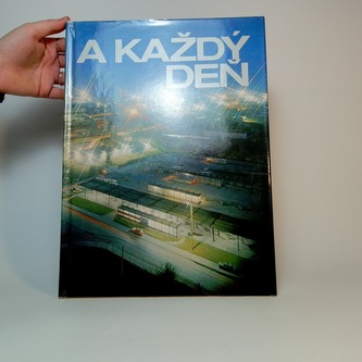 A každý den