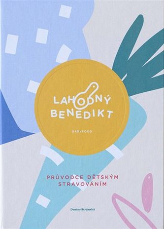 Lahodný Benedikt