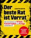 Der beste Rat ist Vorrat