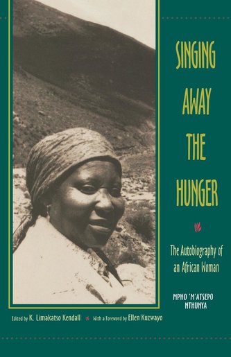 Singing Away the Hunger: The Autobiography of an African Woman