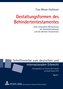 Gestaltungsformen des Behindertentestamentes