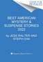 The Best American Mystery and Suspense Stories 2022