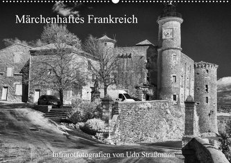 Märchenhaftes Frankreich (Wandkalender 2023 DIN A2 quer)