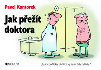 Jak přežít doktora