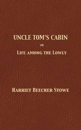 Uncle Tom's Cabin