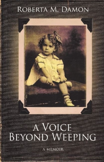 A Voice Beyond Weeping