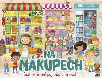 Bav sa a nalepuj/ Na nákupoch