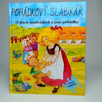 O třech medvědech a jiné pohádky