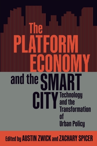 The Platform Economy and the Smart City