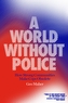 A World Without Police