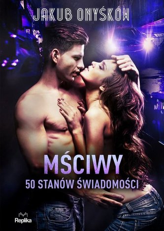 Mściwy 50 stanów świadomości Mściwy 50 stanów świadomości