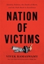 Nation of Victims
