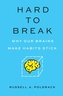 Hard to Break