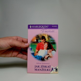 Jak získat manželku