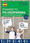 Powiedz to po hiszpańsku A1-A2 w.2