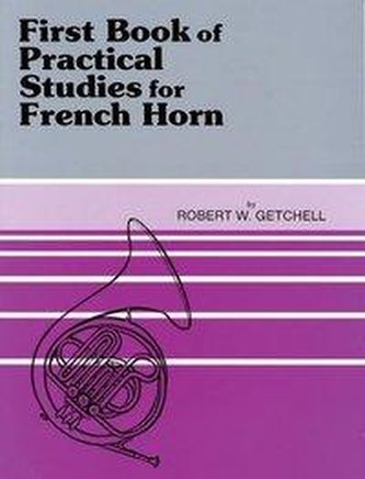 Practical Studies for French Horn, Bk 1