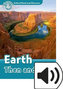 Oxford Read and Discover Level 6 Earth Then and Now with Mp3 Pack