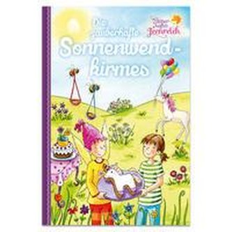 Zauberhaftes Feenreich - Die zauberhafte Sonnenwendkirmes