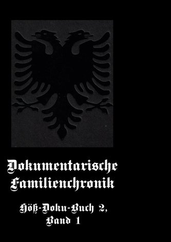 Dokumentarische Familienchronik Höß