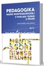 Pedagogika Márie Montessoriovej z pohľadu teórie a praxe