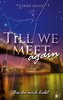 Till we meet again