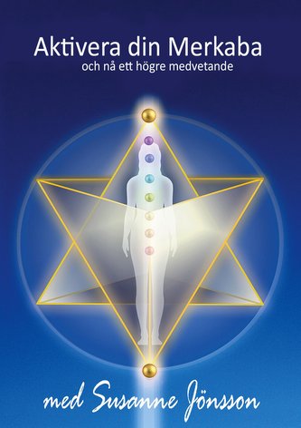 Aktivera din Merkaba