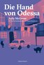 Die Hand von Odessa