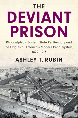 The Deviant Prison