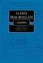 James MacMillan Studies