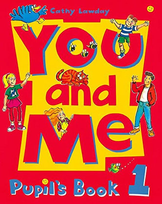 You and Me 1 Pupil´s Book