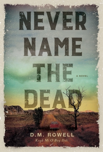 Never Name The Dead
