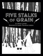 Five Stalks of Grain