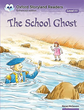 Oxford Storyland 11 The School Ghost