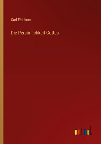 Die Persönlichkeit Gottes
