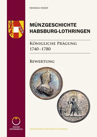 Münzgeschichte Habsburg-Lothringen, Königliche Prägung 1740 - 1780