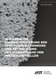 Kleinskalige Charakterisierung der Fest-Flüssig-Trennung und Betrachtung des Scherbruchs von Proteinkristallen