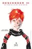Descender 3: Singularidades = Descender, Volume 3: Singularities