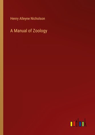 A Manual of Zoology