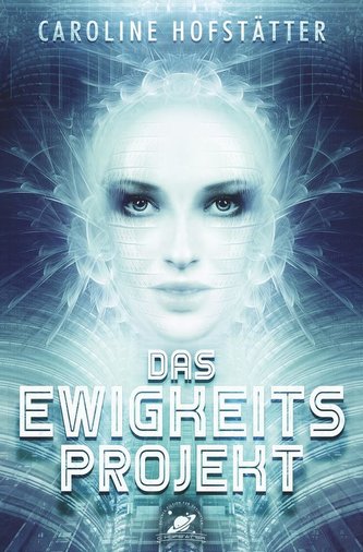 Das Ewigkeitsprojekt