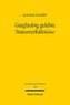Gutgläubig gelebte Statusverhältnisse