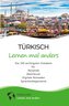 Türkisch lernen mal anders - Die 100 wichtigsten Vokabeln