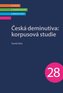 Česká deminutiva: Korpusová studie