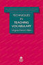 Techniques in Teaching Vocabulary 