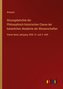 Sitzungsberichte der Philosophisch-historischen Classe der kaiserlichen Akademie der Wissenschaften