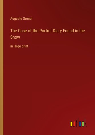 The Case of the Pocket Diary Found in the Snow