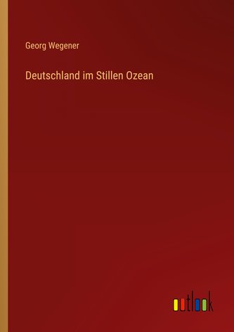 Deutschland im Stillen Ozean