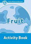 Oxford Read and Discover Level 1 Fruit Activity Book